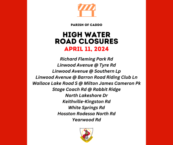 Parish road closures due to high water